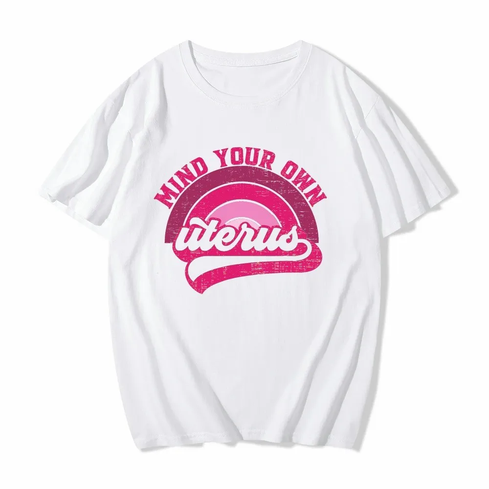 Mind Your Own Utters Anti-Abortion Roe Wade Letter Print Cotton White T-Shirt Plus Size - Image 18